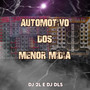 AUTOMOTIVO DOS MENOR MÍDIA (Explicit)