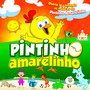 Pintinho Amarelinho, Vol. 1