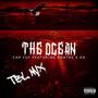 The Ocean tblmix (feat. Robtre & GK) [Explicit]