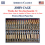 CAGE, J.: Works for 2 Keyboards, Vol. 1 (Pestova, Meyer)