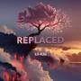 REPLACED (Explicit)