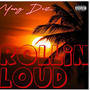 ROLLING LOUD (Explicit)