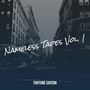 Nameless Tapes, Vol. 1 (Explicit)