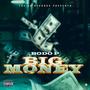 Big Money (Explicit)