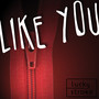 Like You