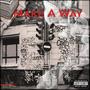 Make A Way (Explicit)