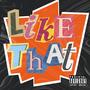 Like That (Explicit)