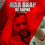 Maa Baap Ke Sapne - Single