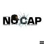 NO CAP (Explicit)