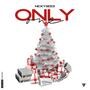 Only One (Explicit)