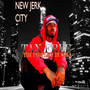 New Jerk City (Explicit)