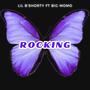 Rocking (feat. Big Momo) [Explicit]