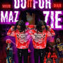 Do It For Mazzie (Explicit)