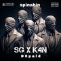 SG x K4N (feat. Spinabin) [Explicit]