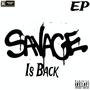 Savage Is Back (Explicit)