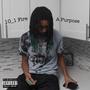 A Purpose (Explicit)