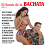 El Sentir De La Bachata Vol.1