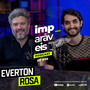 Imparáveis | #EP06 - Filipe Levak e Everton Rosa