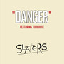 Danger (feat. Toulouse)