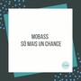 Só Mais Un Chance