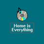 Home is Everything (Explicit)