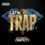 Latintrap, Vol. 1 (Explicit)