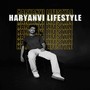 Haryanvi Lifestyle