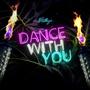 Dance Wit You (Explicit)