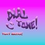 Dial Tone (Explicit)