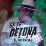 Se te detona (Explicit)