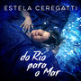 Do Rio para o Mar