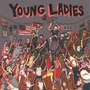 Young Ladies