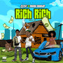 Rich Rich (Explicit)