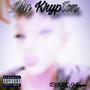 My Krypton (Explicit)