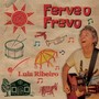 Ferve o Frevo