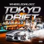 Tokyo Drift Freestyle (Explicit)