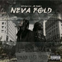 Neva Fold (Explicit)