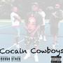 Cocain Cowboys (Explicit)