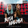 Bota Maloka (Explicit)