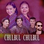 Chulbul Chulbul