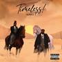 Timeless (Explicit)