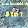 3 in 1 (feat. tuhrella) [Explicit]