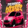 PERREO WOOFER (2K25) [Explicit]