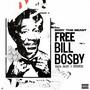 Free Bill Bosby (feat. SaDa Baby & Str3tch) [Explicit]