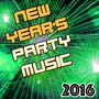New Year's Eve Party Music - Best Partying Background Songs Compilation for 2016