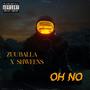 Oh No (feat. Shweens Bino) [Explicit]