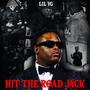 HIT THE ROAD JACK (Explicit)