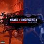 State of Emergency (Explicit)