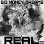 Big Money Dreams (Explicit)