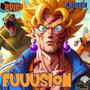 FUUUSION!!! (Explicit)